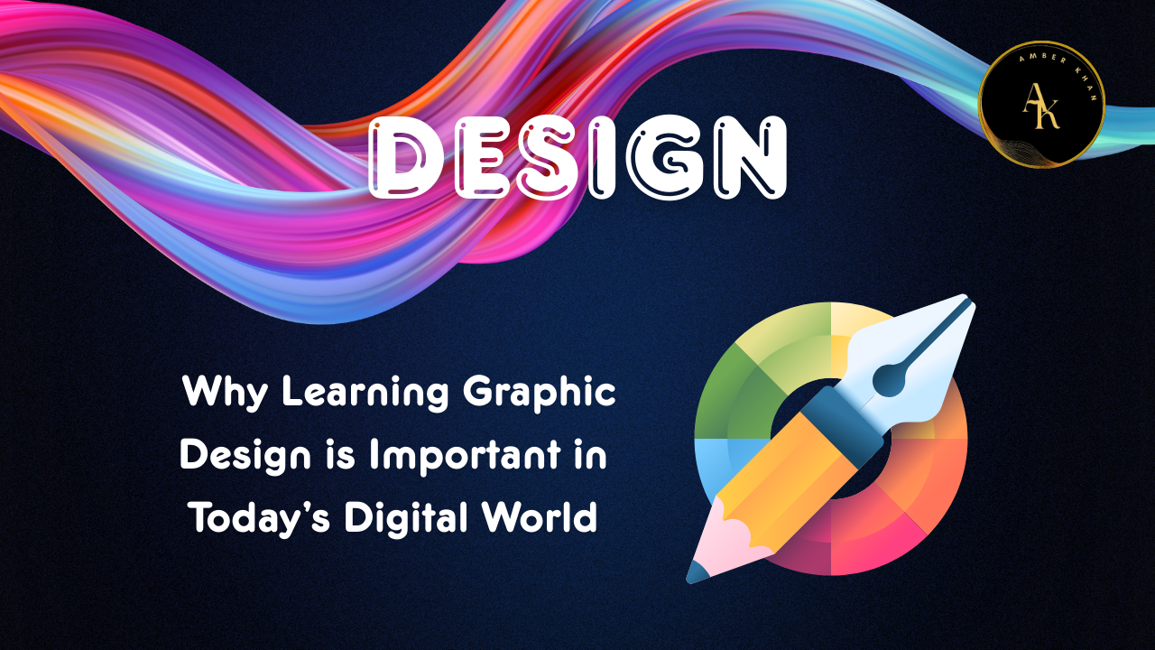 Why learning graphic design is important